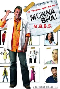 دانلود فیلم هندی Munna Bhai M.B.B.S. 20035756-1045580740