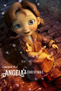 دانلود انیمیشن Angela’s Christmas 20175183-1950488452