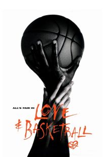 دانلود فیلم Love & Basketball 200084653-1917073114