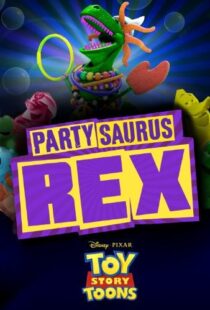 دانلود انیمیشن Toy Story Toons: Partysaurus Rex 201290968-318335718