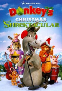 دانلود انیمیشن Donkey’s Christmas Shrektacular 201099904-477669670