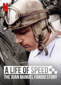 دانلود مستند A Life of Speed: The Juan Manuel Fangio Story 202039862-1432155767