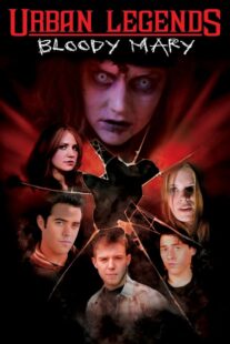 دانلود فیلم Urban Legends: Bloody Mary 2005329215-1706873586