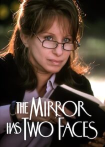 دانلود فیلم The Mirror Has Two Faces 1996330528-1072504560