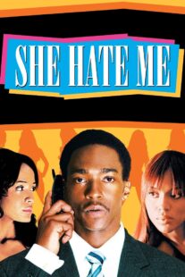 دانلود فیلم She Hate Me 2004332679-868167737