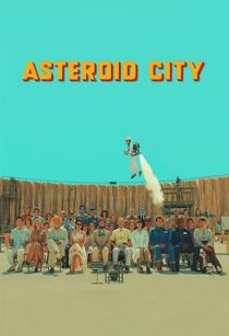 دانلود فیلم Asteroid City 2023369259-624839557