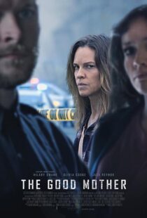 دانلود فیلم The Good Mother 2023376056-2060985415