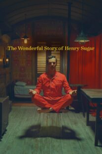 دانلود فیلم The Wonderful Story of Henry Sugar 2023377019-1249623899