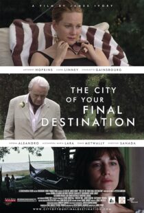 دانلود فیلم The City of Your Final Destination 2009387750-1795153764