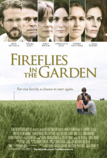 دانلود فیلم Fireflies in the Garden 2008390504-1216694623