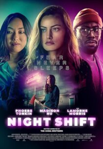 دانلود فیلم Night Shift 2023392238-1154053119