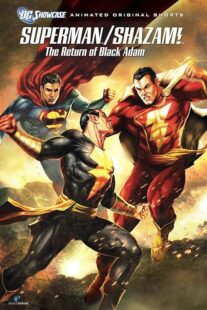 دانلود انیمیشن Superman/Shazam!: The Return of Black Adam 2010398708-1423327087