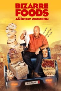 دانلود سریال Bizarre Foods with Andrew Zimmern405754-1611187469