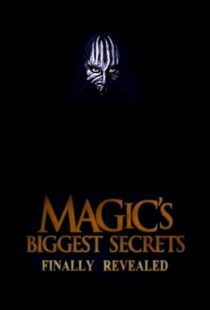 دانلود سریال Magic’s Biggest Secrets Finally Revealed406597-937052354