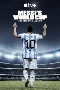 دانلود مستند Messi’s World Cup: The Rise of a Legend407789-1516181189