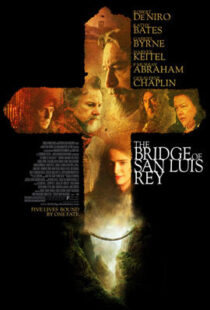 دانلود فیلم The Bridge of San Luis Rey 2004410478-2040842762