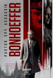 دانلود فیلم Bonhoeffer: Pastor. Spy. Assassin. 2024418461-1998236935