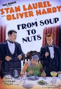 دانلود فیلم کوتاه From Soup to Nuts 1928420472-1397768701