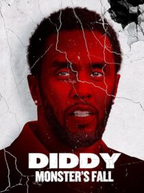 دانلود مستند Diddy: Monster’s Fall 2025420294-1396993200