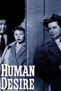 دانلود فیلم Human Desire 1954418741-465920851