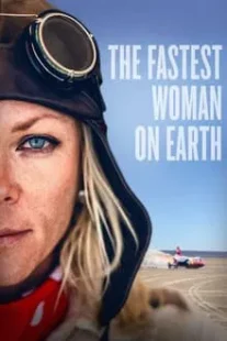 دانلود فیلم The Fastest Woman on Earth 2022422712-1700764921