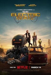 دانلود فیلم The Electric State 2025426548-1818674373